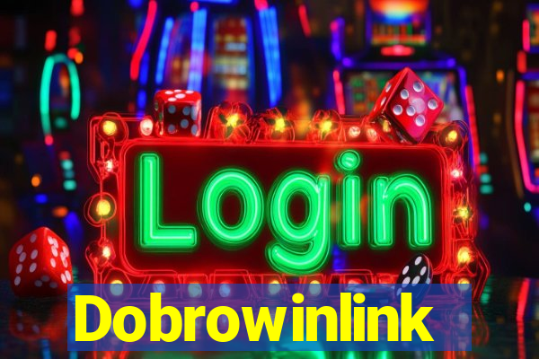 Dobrowinlink