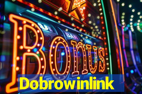 Dobrowinlink