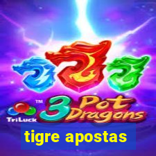 tigre apostas