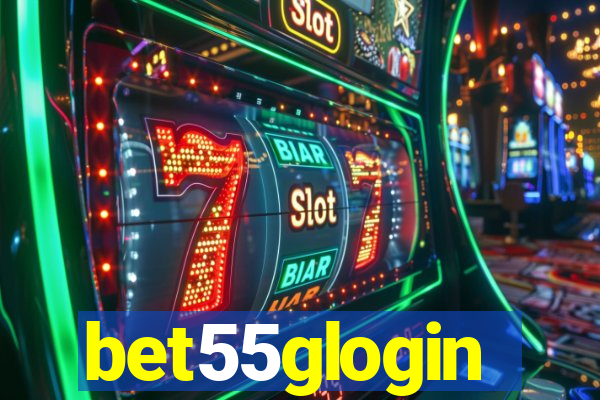 bet55glogin