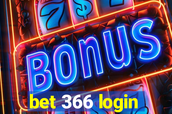 bet 366 login