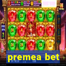 premea bet