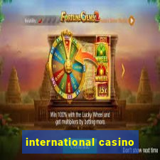 international casino