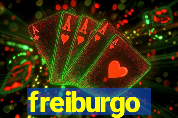 freiburgo