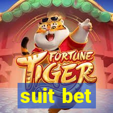 suit bet