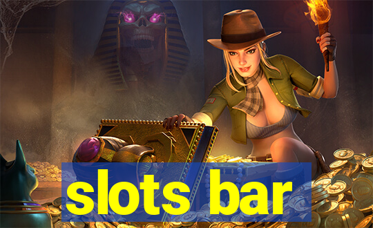 slots bar