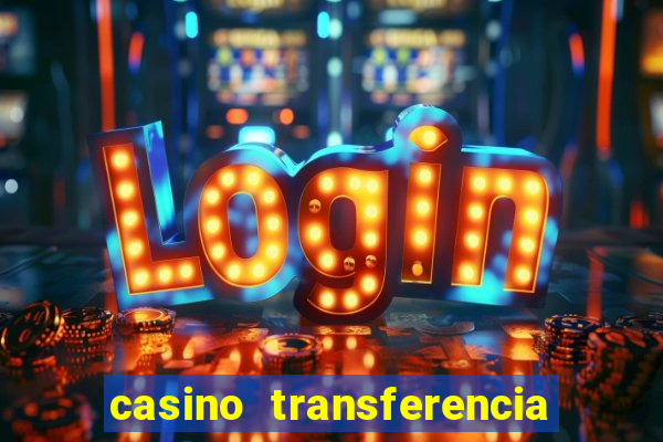 casino transferencia bancaria espa?a