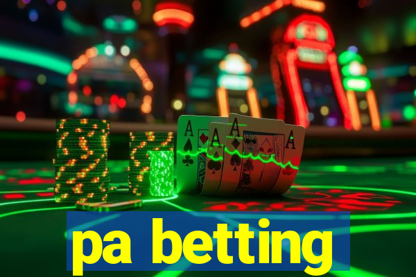 pa betting