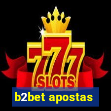 b2bet apostas