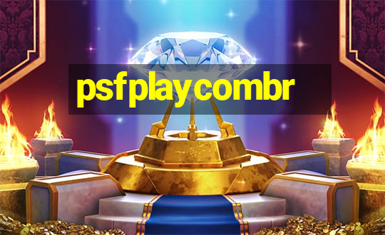 psfplaycombr