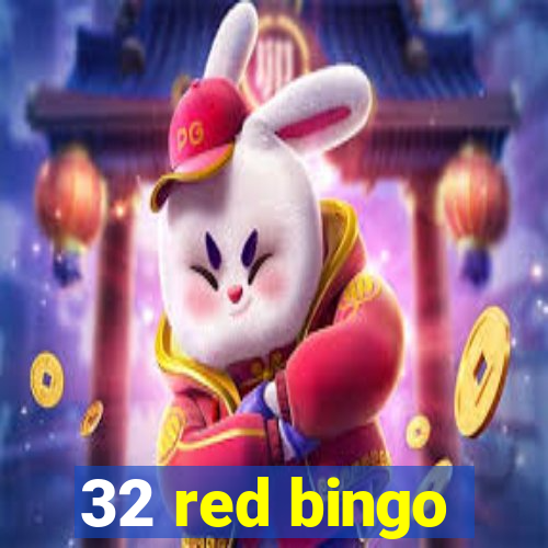 32 red bingo