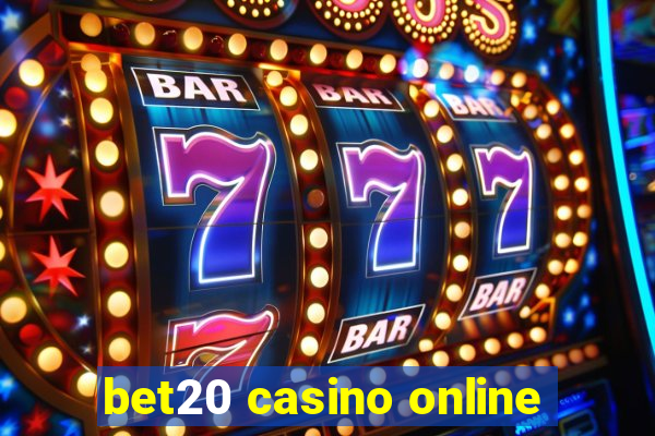 bet20 casino online