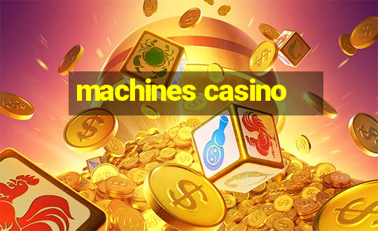 machines casino