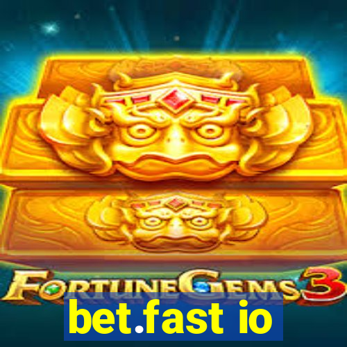 bet.fast io