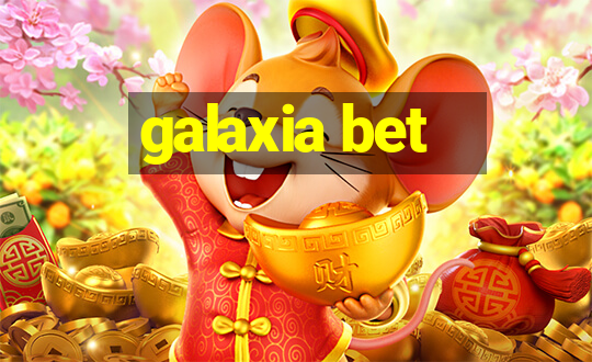 galaxia bet