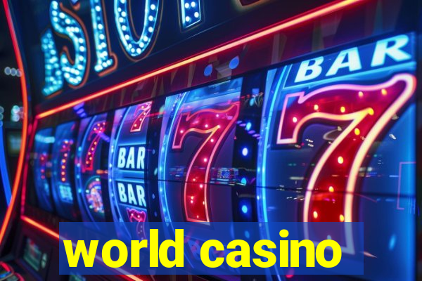 world casino