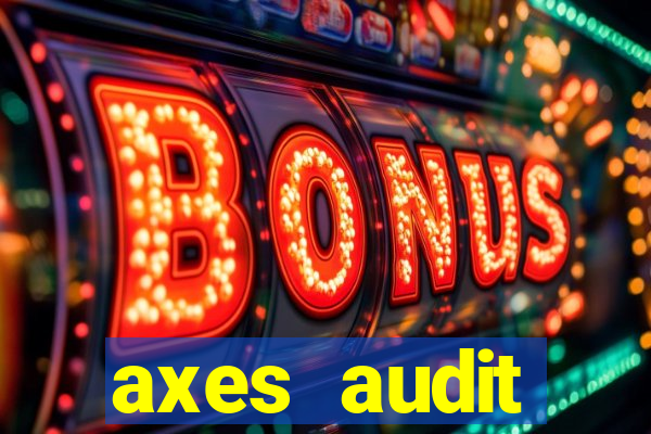 axes audit expertise paris 14