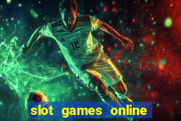 slot games online free no download