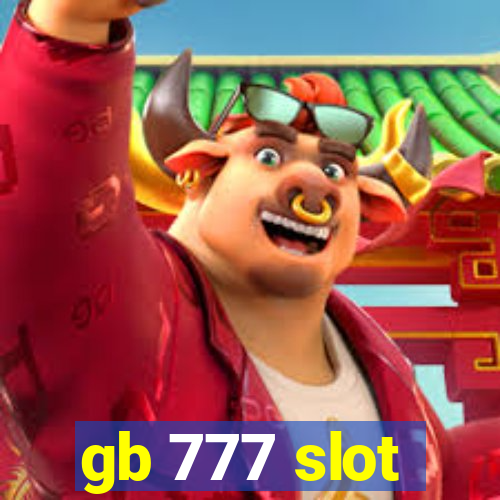 gb 777 slot