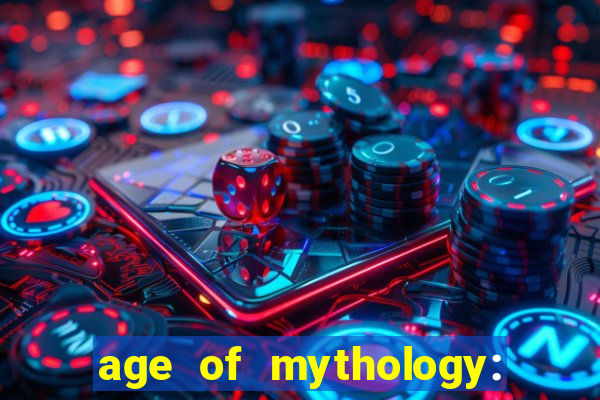 age of mythology: retold beta