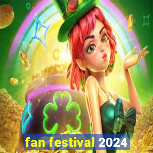 fan festival 2024