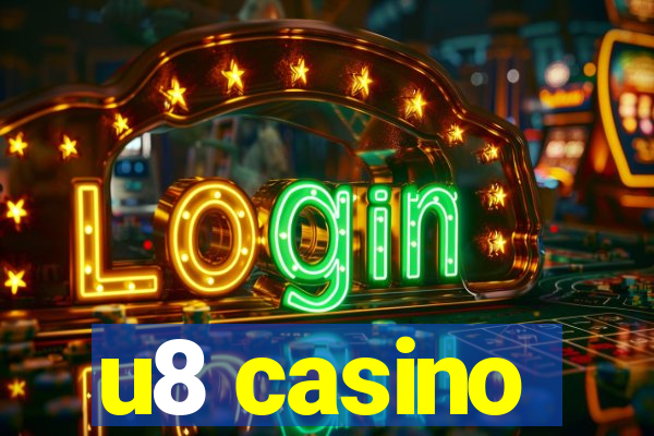 u8 casino