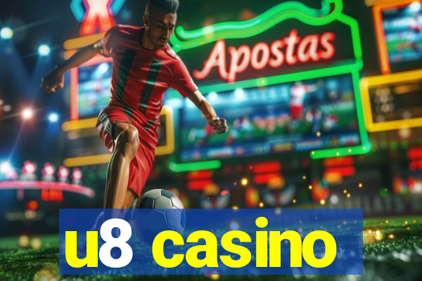 u8 casino