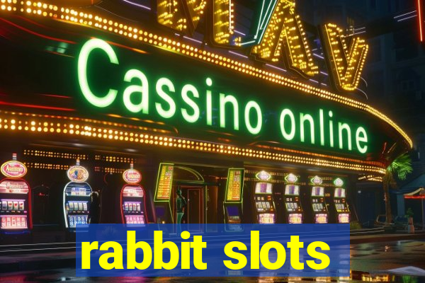 rabbit slots