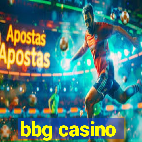 bbg casino