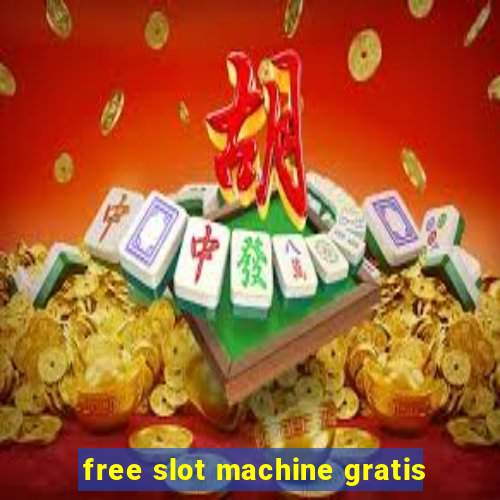 free slot machine gratis