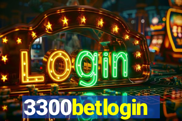 3300betlogin