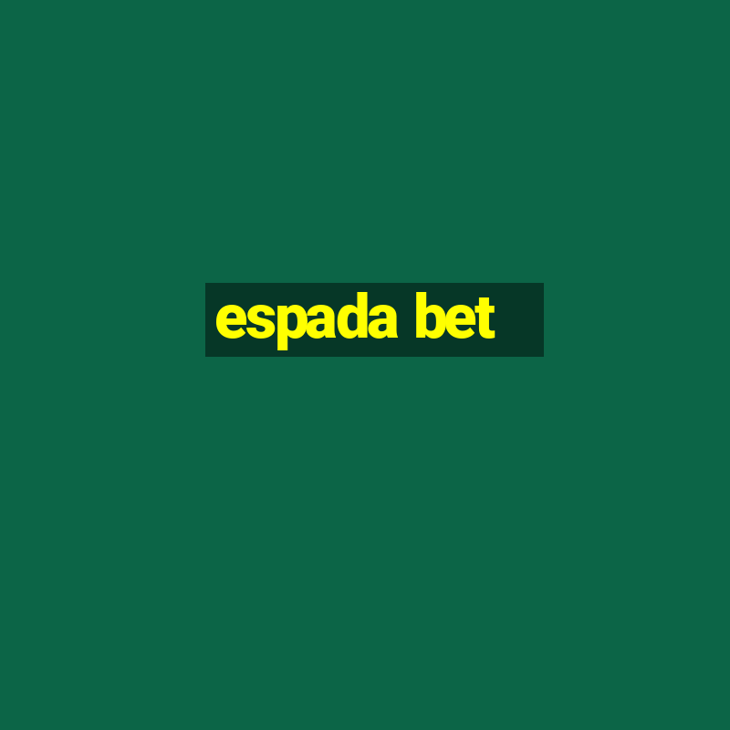 espada bet