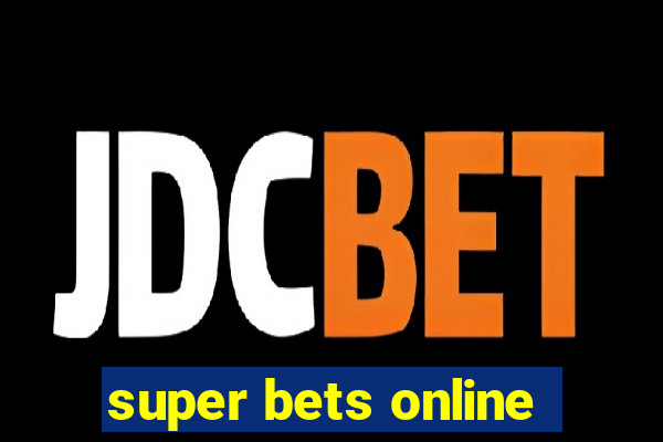 super bets online