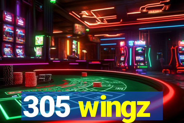 305 wingz