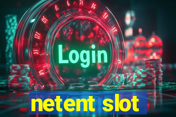 netent slot