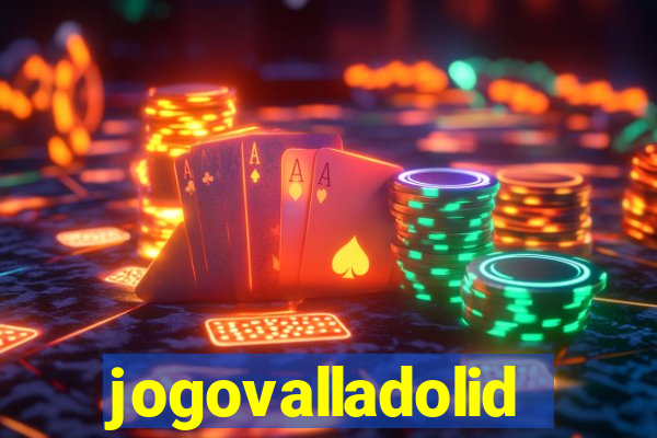 jogovalladolid