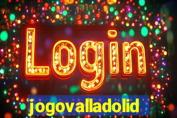 jogovalladolid