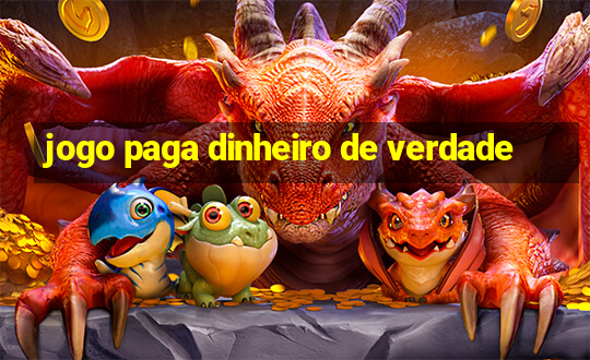 jogo paga dinheiro de verdade