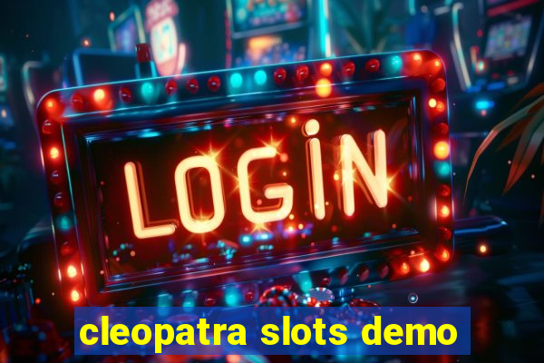 cleopatra slots demo