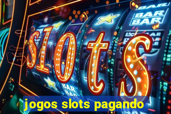 jogos slots pagando