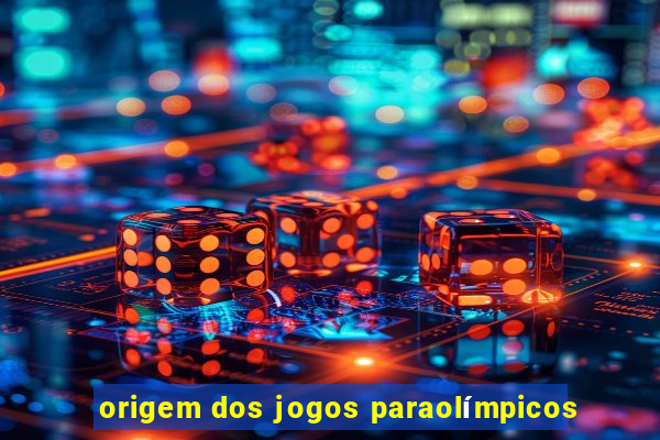 origem dos jogos paraolímpicos