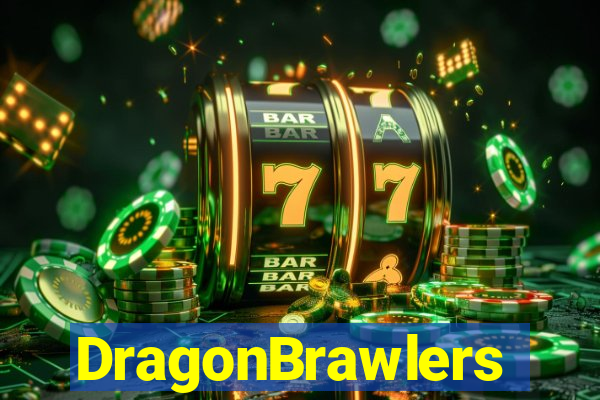 DragonBrawlers