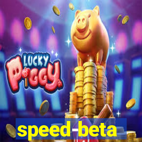 speed-beta