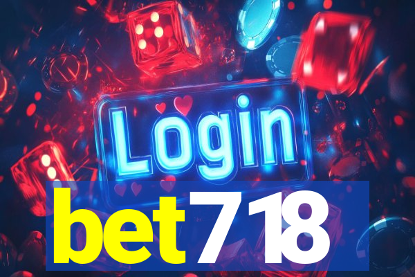 bet718