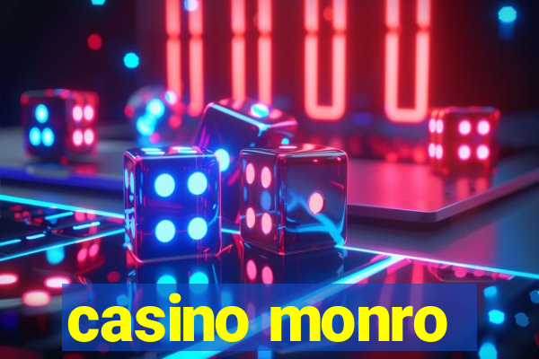 casino monro