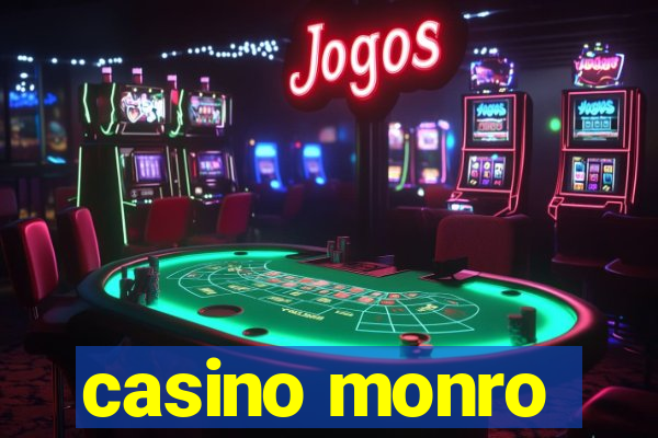 casino monro