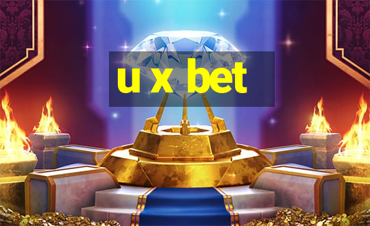 u x bet