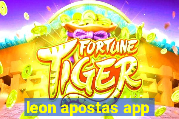 leon apostas app