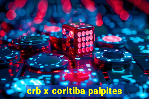 crb x coritiba palpites