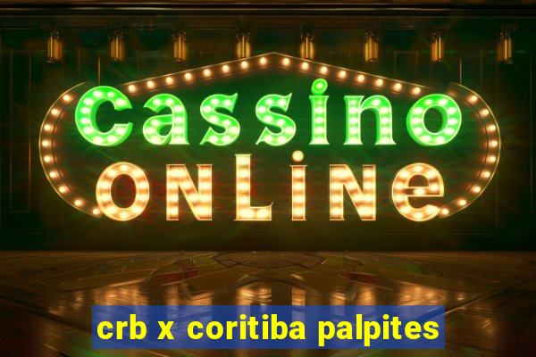 crb x coritiba palpites